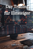 Day Trading f?r Einsteiger