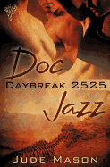 Daybreak 2525: Vol 1
