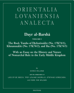 Dayr Al-Barsha Volume I. the Rock Tombs of Djehutinakht (No. 17k74/1), Khnumnakht (No. 17k74/2), and Iha (No. 17k74/3): With an Essay on the History and Nature of Nomarchal Rule in the Early Middle Kingdom