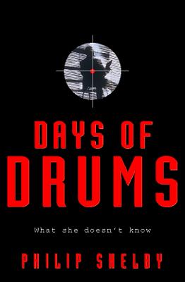 Days of Drums - Shelby, Philip