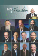 Days of Freedom: Divrei Torah on Pesach, Sefira, and Shavuos from Torahweb.Org 1999 - 2018