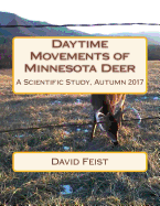 Daytime Movements of Minnesota Deer: A Scientific Study, Autumn 2017