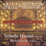 Dazzle and Nostalgia: Cello Favorites