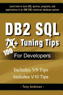 DB2 SQL 75+ Tuning Tips for Developers