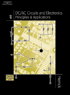 DC/AC Circuits & Electronics: Principles & Applications