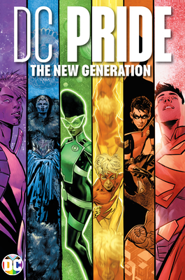 DC Pride: The New Generation - 