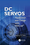 DC Servos: Application and Design with MATLAB