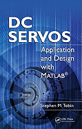 DC Servos: Application and Design with MATLAB
