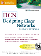 Dcn: Designing Cisco Networks Course Companion