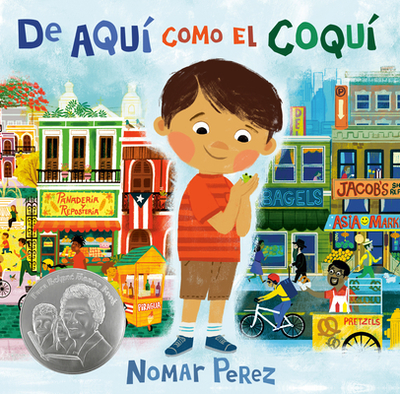 de Aqu? Como El Coqu? - Perez, Nomar (Illustrator), and Perez, Farah (Translated by)