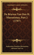 de Brieven Van Den H. Hieronimus, Part 2 (1707)