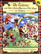 de Colores: And Other Latin-American Folk Songs For Children