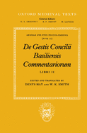 de Gestis Concilii Basiliensis Commentariorum: Libri II