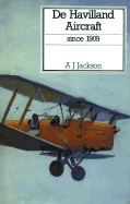 de Havilland Aircraft Since 1909