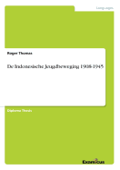 De Indonesische Jeugdbeweging 1908-1945