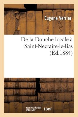 de la Douche Locale ? Saint-Nectaire-Le-Bas - Verrier, Eug?ne