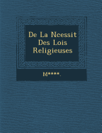 de La N Cessit Des Lois Religieuses