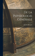 De la Physiologie Gnrale