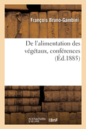 De l'alimentation des v?g?taux, conf?rences