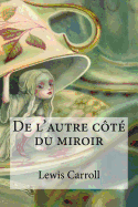 de L'Autre Cote Du Miroir