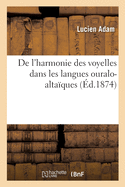 de l'Harmonie Des Voyelles Dans Les Langues Ouralo-Altaques