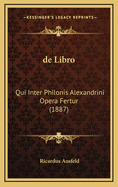 de Libro: Qui Inter Philonis Alexandrini Opera Fertur (1887)