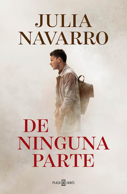 de Ninguna Parte / From Nowhere - Navarro, Julia