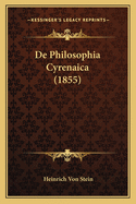 De Philosophia Cyrenaica (1855)