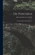 De Pontibus: A Pocket-Book for Bridge Engineers