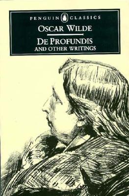 de Profundis and Other Writings - Wilde, Oscar, and Pearson, Hesketh (Editor), and Pearson, Hesketh (Introduction by)