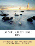 de Situ Orbis: Libri Tres...