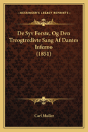 de Syv Forste, Og Den Treogtredivte Sang AF Dantes Inferno (1851)