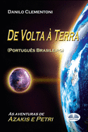 De Volta ? Terra: As aventuras de Azakis e Petri