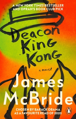 Deacon King Kong: Barack Obama Favourite Read & Oprah's Book Club Pick - McBride, James