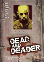 Dead and Deader - Patrick Dinhut