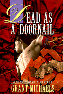 Dead as a Doornail - Michaels, Grant