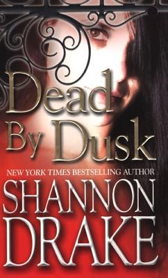 Dead by Dusk - Drake, Shannon