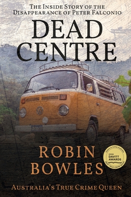 Dead Centre - Bowles, Robin