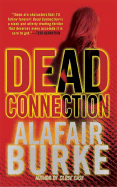 Dead Connection - Burke, Alafair