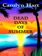 Dead Days of Summer - Hart, Carolyn