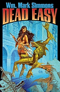 Dead Easy, 4 - Simmons, Wm Mark