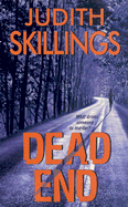 Dead End - Skillings, Judith