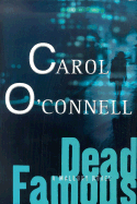 Dead Famous - O'Connell, Carol