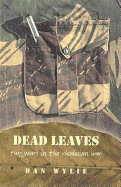 Dead Leaves: Two Years in the Rhodesian War