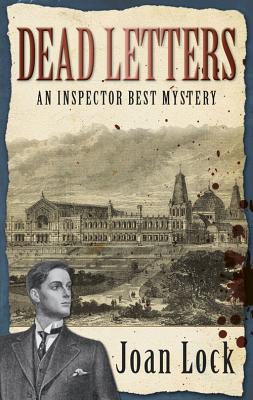 Dead Letters: An Inspector Best Mystery 3 - Lock, Joan
