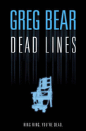 Dead Lines - Bear, Greg