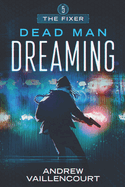 Dead Man Dreaming