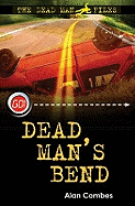 Dead Man's Bend