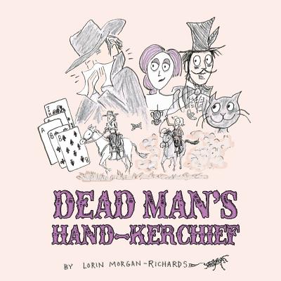 Dead Man's Hand-kerchief: Dealing with the Goodbye Family - 