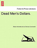 Dead Men's Dollars